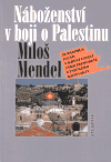 Náboženství v boji o Palestinu