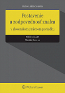 Postavenie a zodpovednosť znalca v slovenskom právnom poriadku