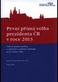První přímá volba prezidenta ČR v roce 2013