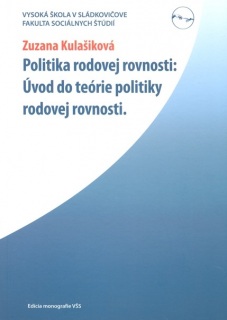 Politika rodovej rovnosti: Úvod do teórie  politiky rodovej rovnosti.