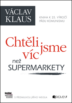 Chtěli jsme víc než supermarkety