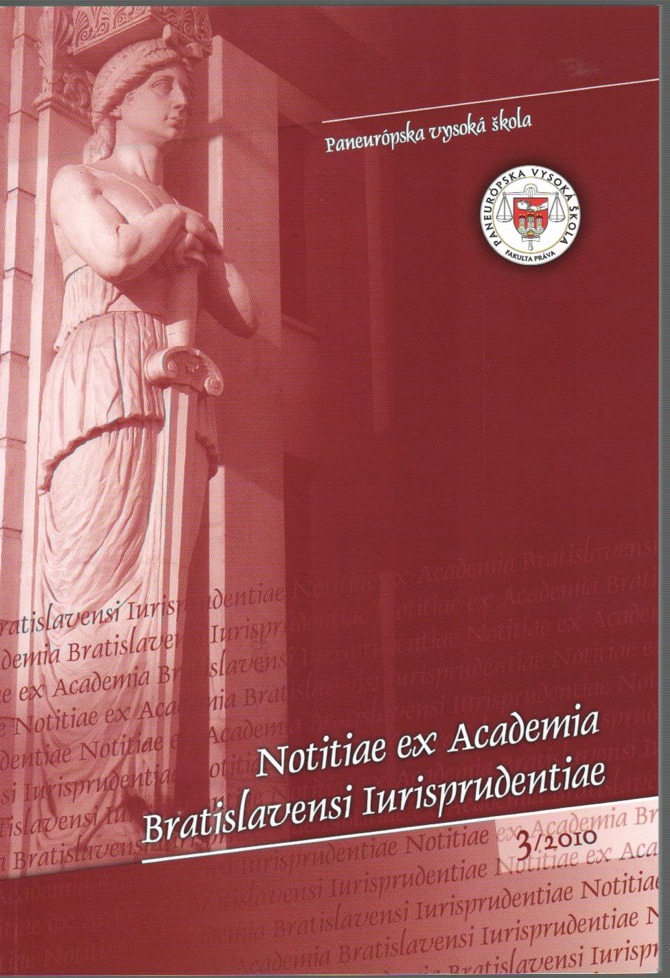 3/2010 Notitiae ex Academia Bratislavensi Iurisprudentiae