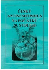 Český antisemitismus na počátku 20. století 