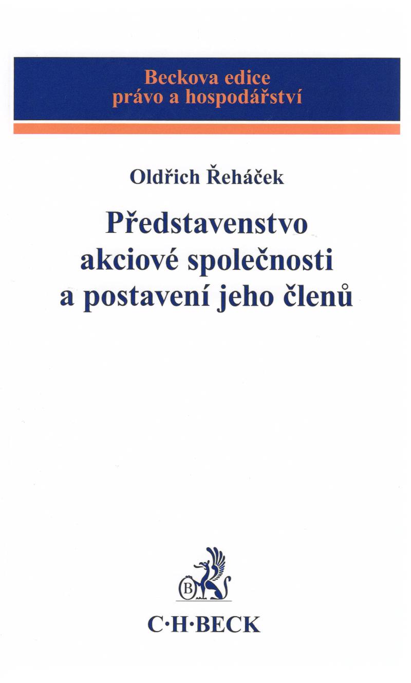 Představenstvo akciové společnosti a postavení jeho členů