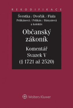 Občanský zákoník. Komentář. Svazek V - 1. část)