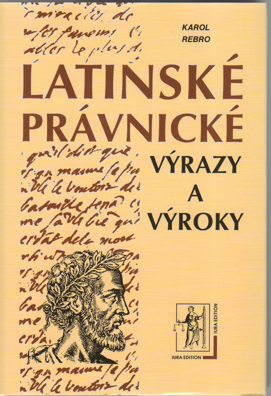 Latinské právnické výrazy a výroky