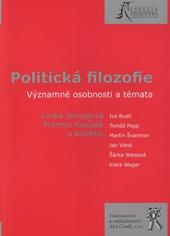 Politická filozofie, významné osobnosti a témata