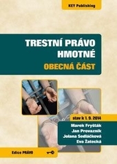 Trestní právo hmotné - obecná část (stav k 1. 9. 2014) 