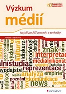 Výzkum médií: Nejužívanější metody a techniky