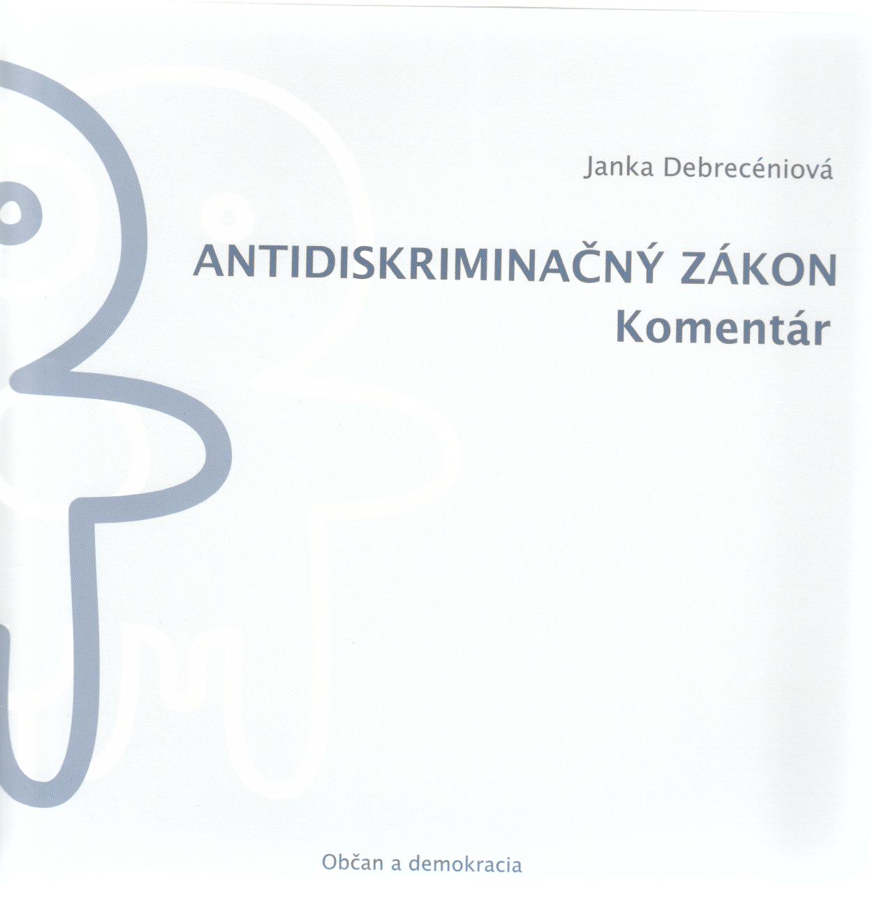 Antidiskriminačný zákon, komentár