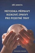 Metodika přípravy rizikové zprávy pro pojistné trhy