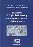 Fenomén dobývání renty a jeho vliv na české veřejné finance