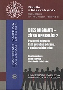 Dnes migranti - zítra uprchlící?