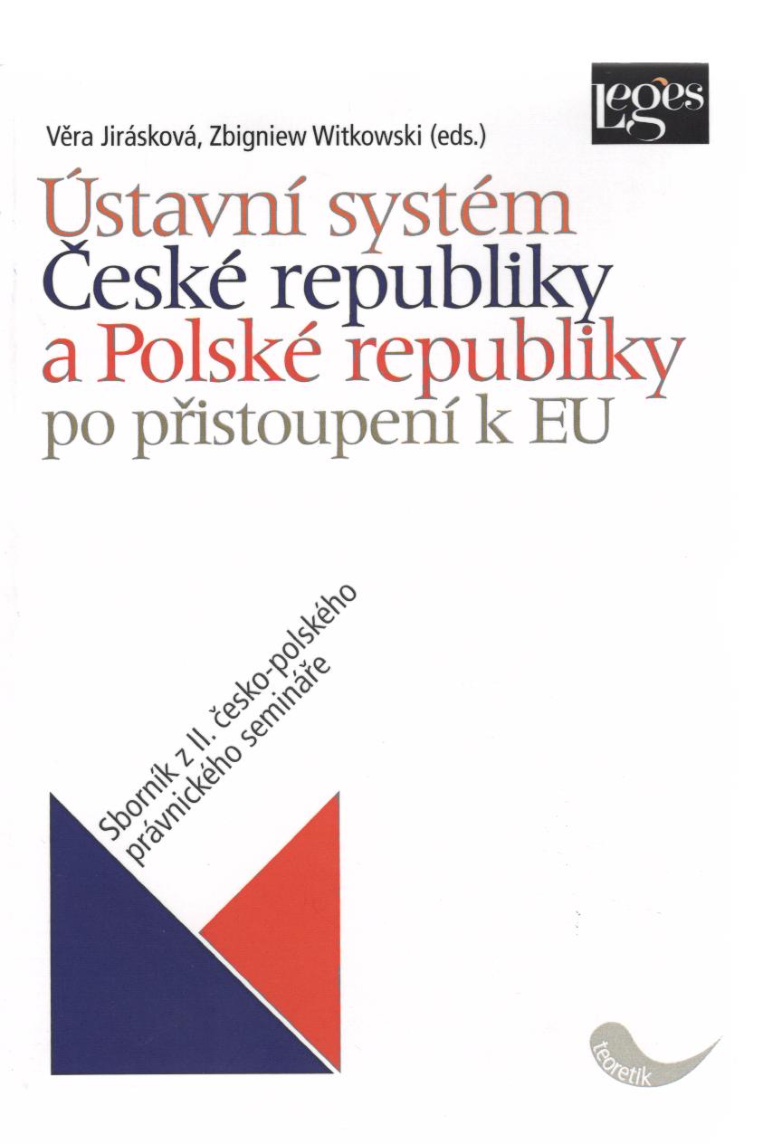 Ústavní systém ČR a PR po přistoupení k EU