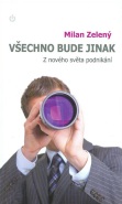 Všechno bude jinak - z nového světa podnikání