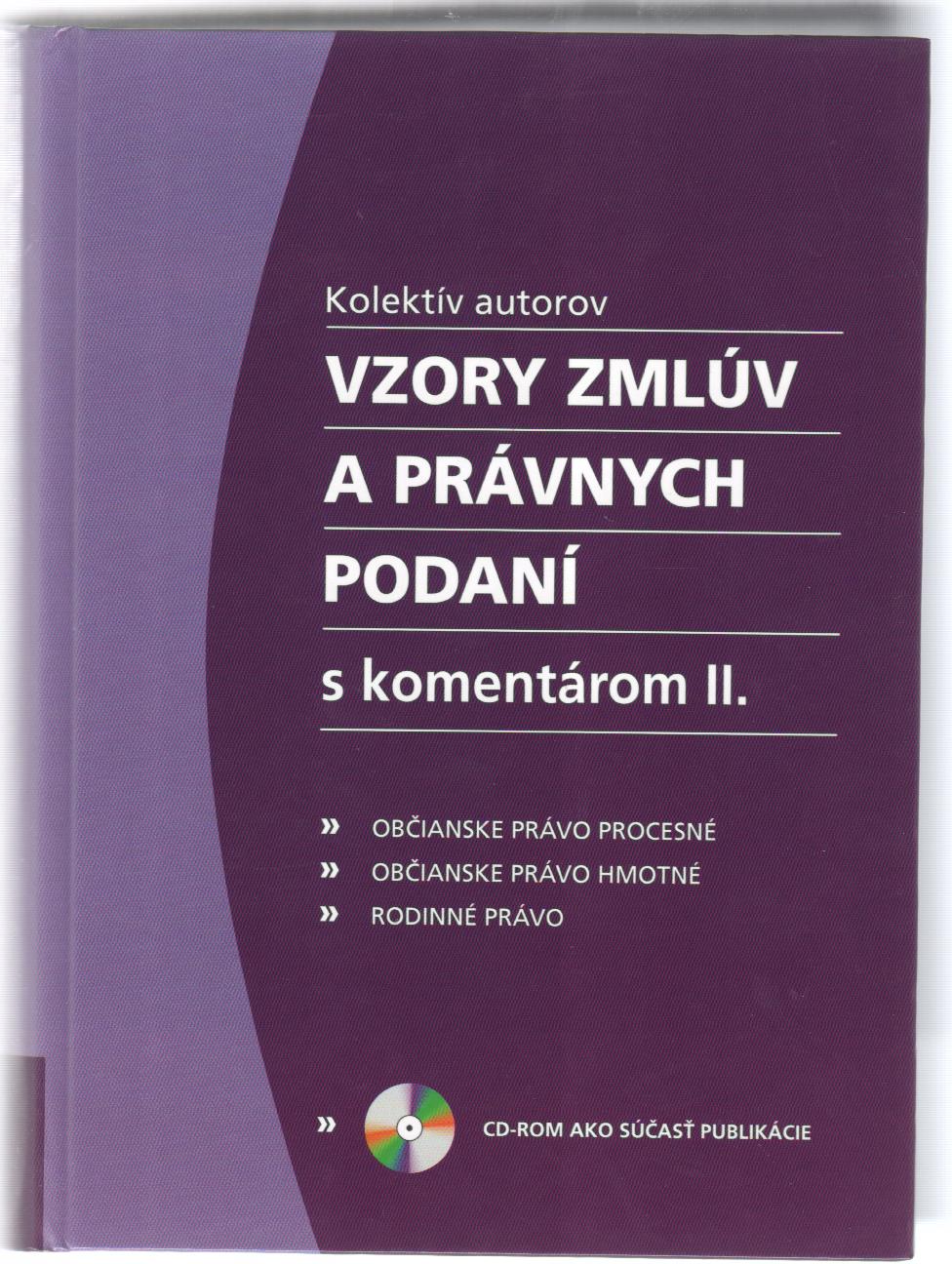 Vzory zmlúv a podaní s komentárom II. + CD