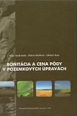 Bonitácia a cena pôdy v pozemkových úpravách
