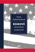 Romové - neviditelní Američané