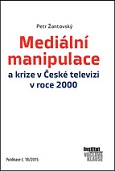 Mediální manipulace a krize v ČT v roce 2000