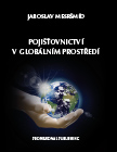 Pojišťovnictví v globálním prostředí 