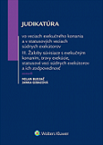 Judikatúra vo veciach exekučného konania a v statusových veciach súdnych 