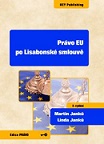 Právo EU po Lisabonské smlouvě, 2. vydání