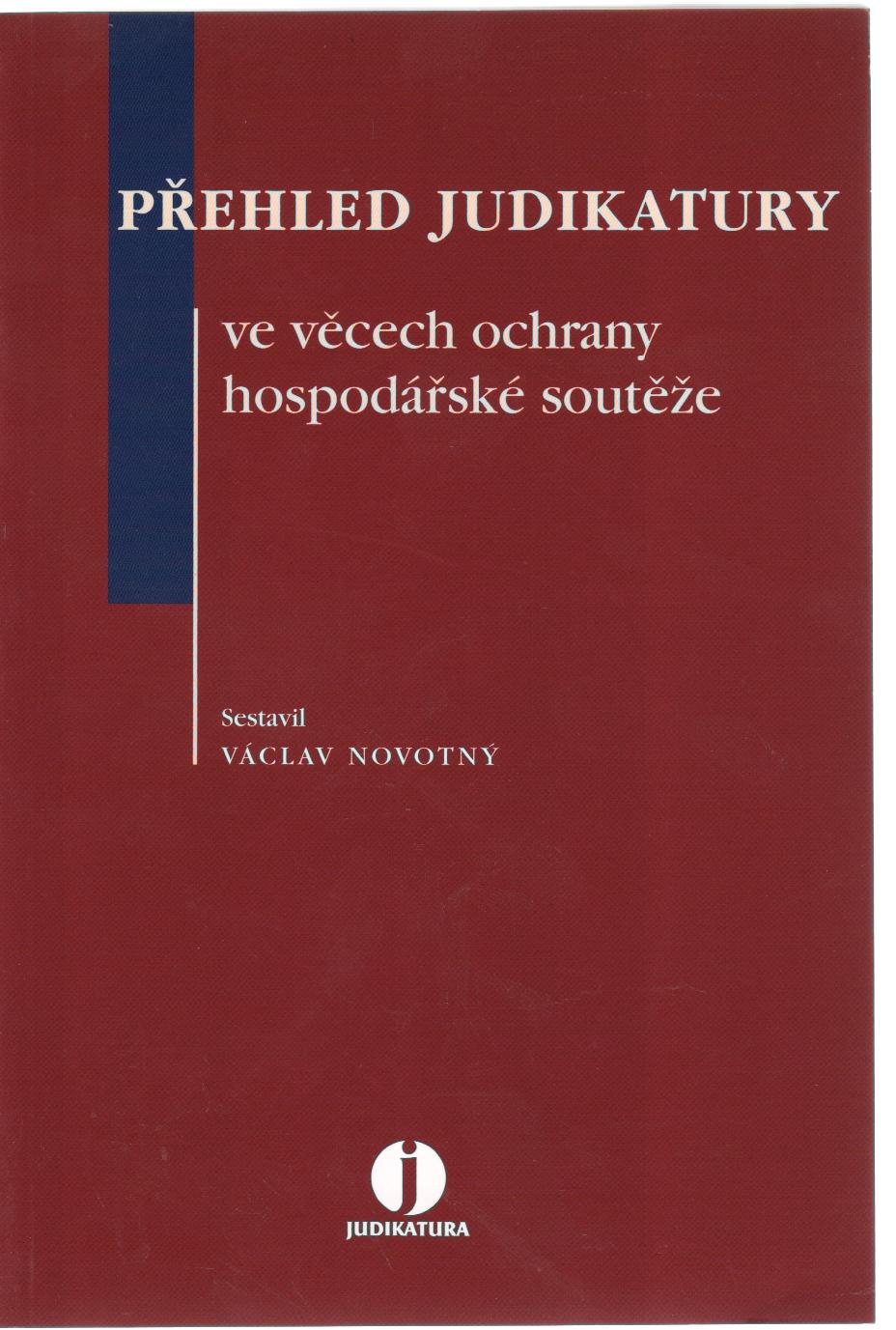 Přehled judikatury ve věcech ochrany hospodářské soutěže