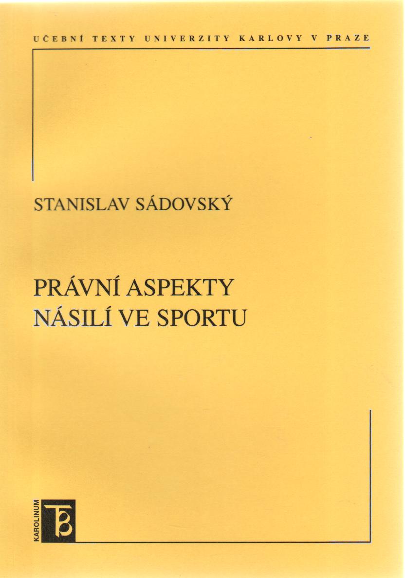 Právní aspekty násilí ve sportu