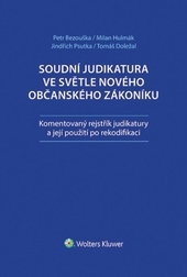 Soudní judikatura ve světle nového občanského zákoníku