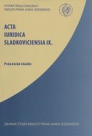 Acta Iuridica Sladkoviciensia IX. Právnické štúdie