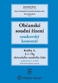 Občanské soudní řízení Soudcovský komentář. Kniha I. 