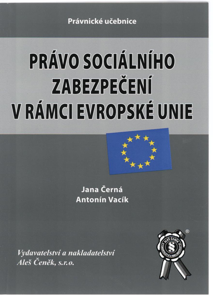 Právo sociálního zabezpečení v rámci Evropské unie