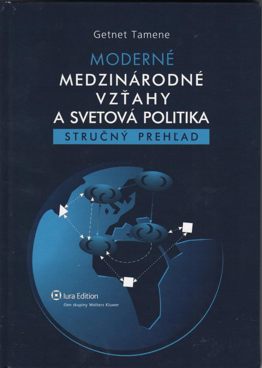 Moderné medzinárodné vzťahy a svetová politika