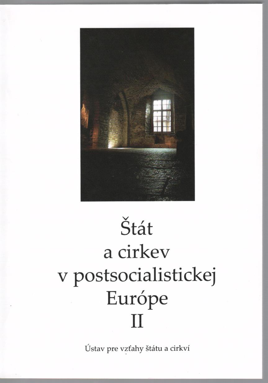 Štát a cirkev v postsocialistickej Európe II