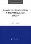 Závazky ze schovacích a zaopatřovacích smluv