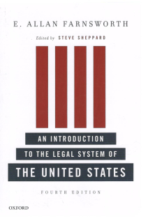 An Introduction to the Legal System of the United States, 4.ed.