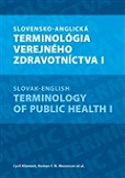 Slovensko-anglická terminológia verejného zdravotníctva I