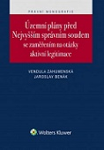 Územní plány před Nejvyšším správním soudem se zaměřením na otázky aktivní 