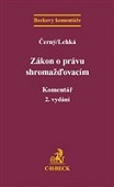 Zákon o právu shromažďovacím. Komentář