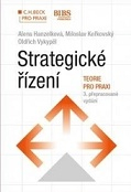 Strategické řízení. Teorie pro praxi 3. vydání