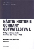 Nástin historie ochrany obyvatelstva I. díl