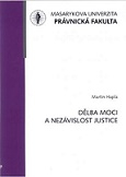 Dělba moci a nezávislost justice