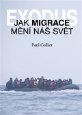 Exodus. Jak migrace mění náš svět?