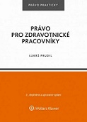 Právo pro zdravotnické pracovníky, 2. vydání