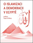 O islamizaci a demokracii v Egyptě