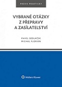 Vybrané otázky z přepravy a zasílatelství