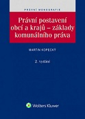Právní postavení obcí a krajů – základy komunálního práva, 2. vydání