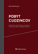 Pobyt cudzincov - judikatúra