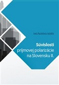 Súvislosti príjmovej polarizácie na Slovensku II.