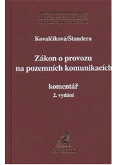 Zákon o provozu na pozemních komunikacích. Komentář, 2. vydání 